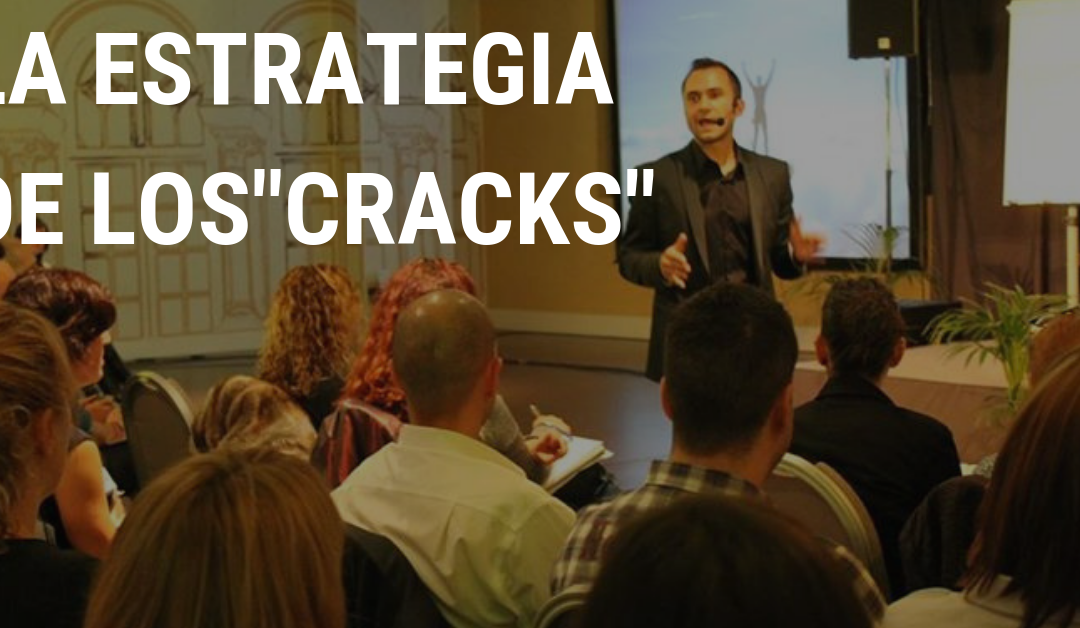 La Estrategia de los Cracks